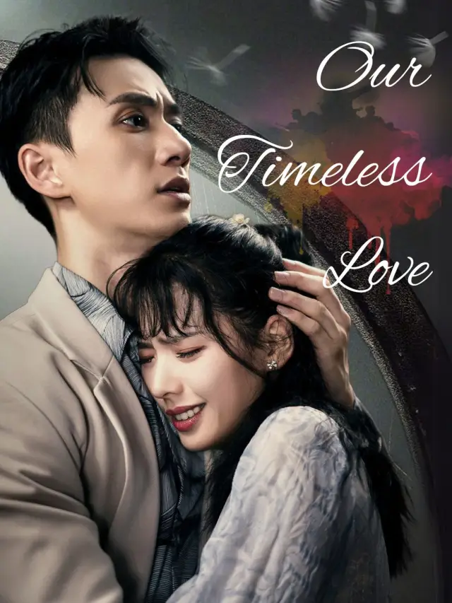 Our Timeless Love poster