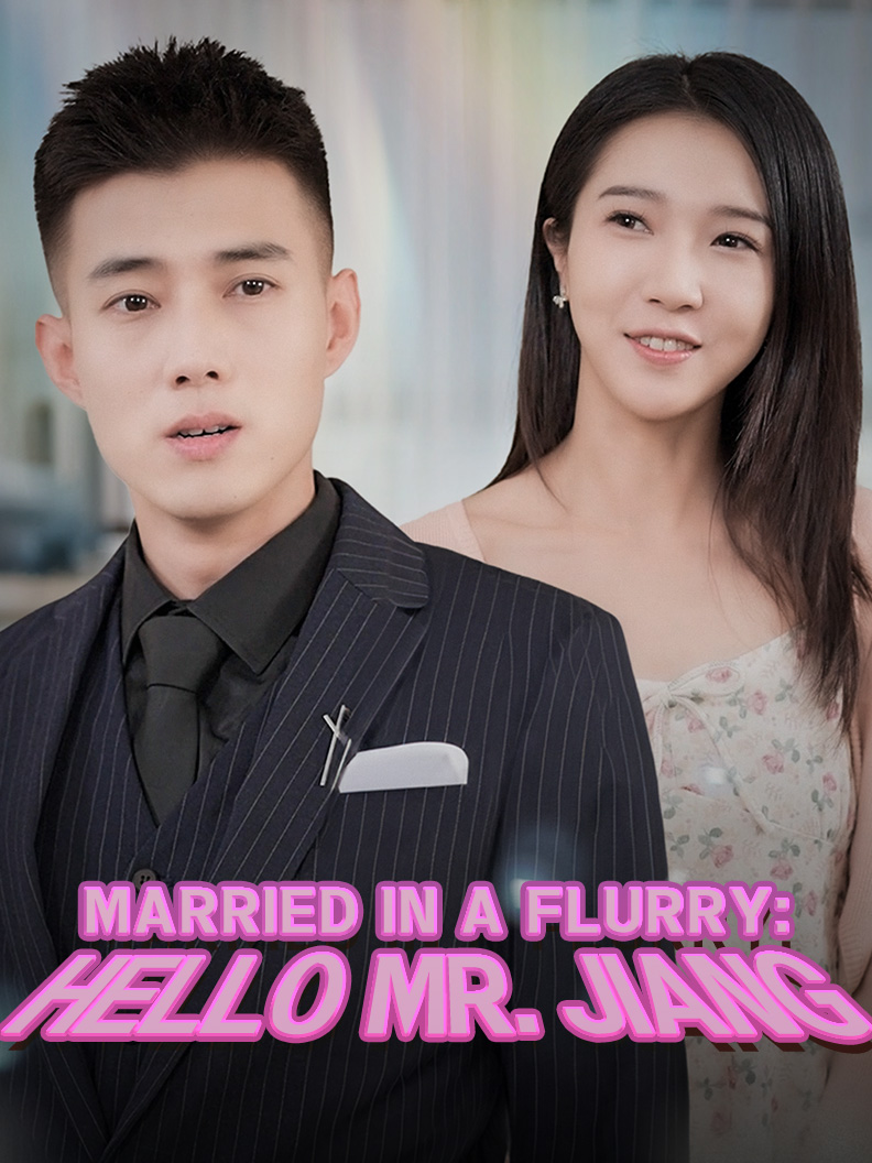 Married in a Flurry: Hello Mr. Jiang poster