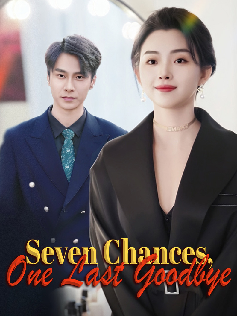 Seven Chances, One Last Goodbye poster
