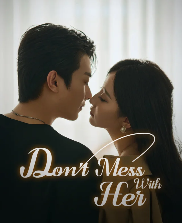Don't Mess With Her poster