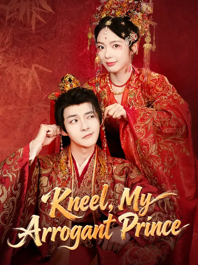 Kneel, My Arrogant Prince poster