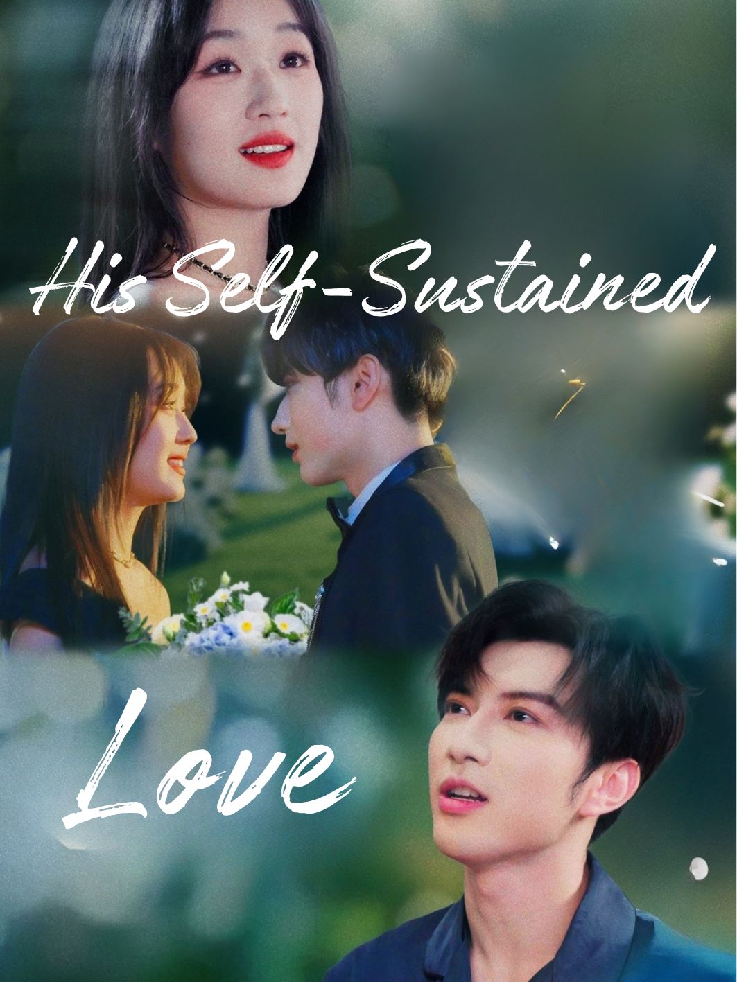 His Self-Sustained Love poster