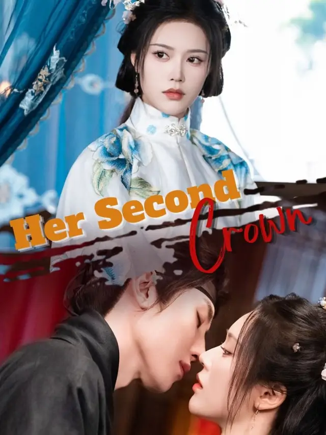 Her Second Crown poster