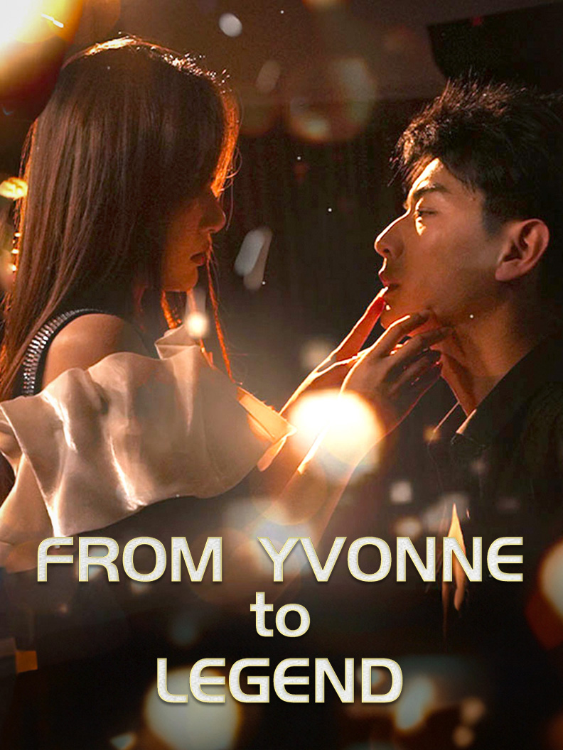From Yvonne to Legend poster