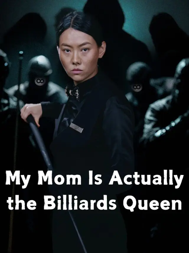My Mom Is Actually the Billiards Queen poster