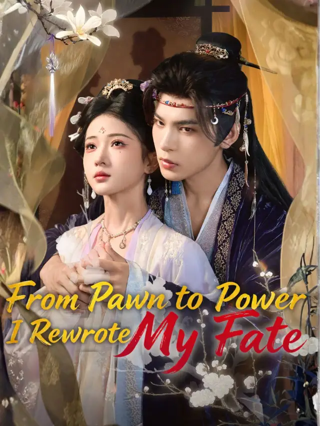 From Pawn to Power, I Rewrote My Fate poster