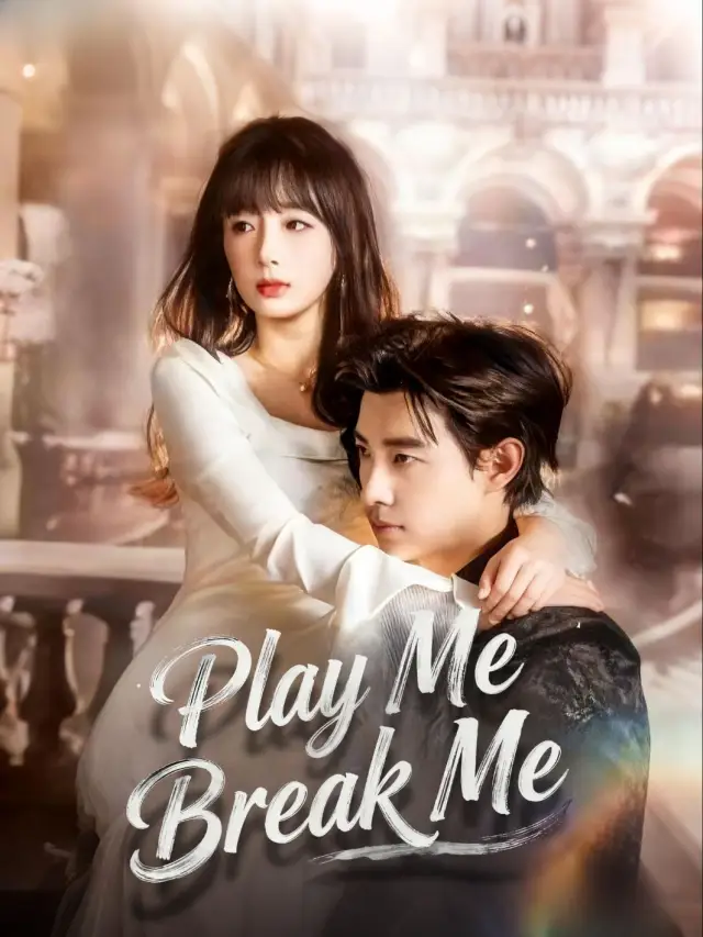Play Me, Break Me poster