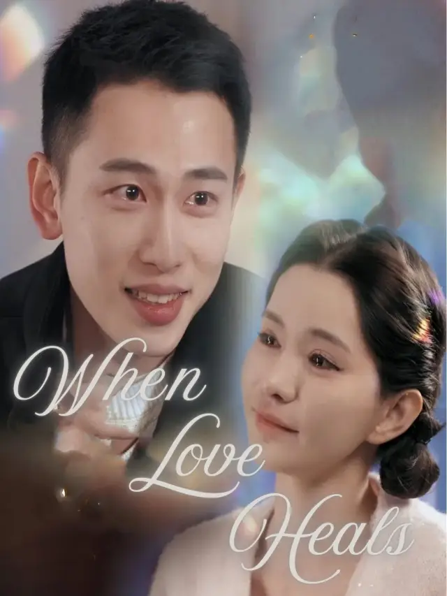When Love Heals poster