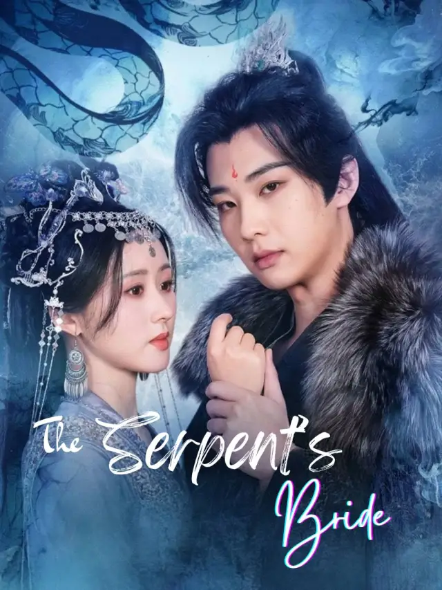 The Serpent's Bride poster