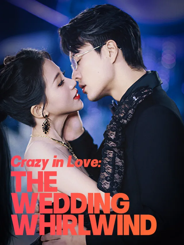 Crazy in Love: The Wedding Whirlwind poster