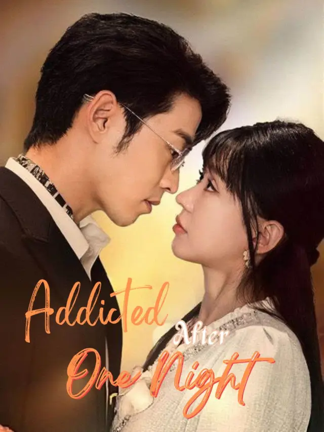 Addicted After One Night poster