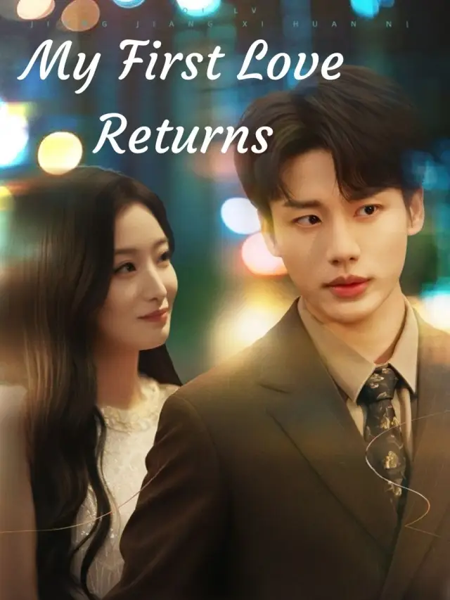 My First Love Returns poster