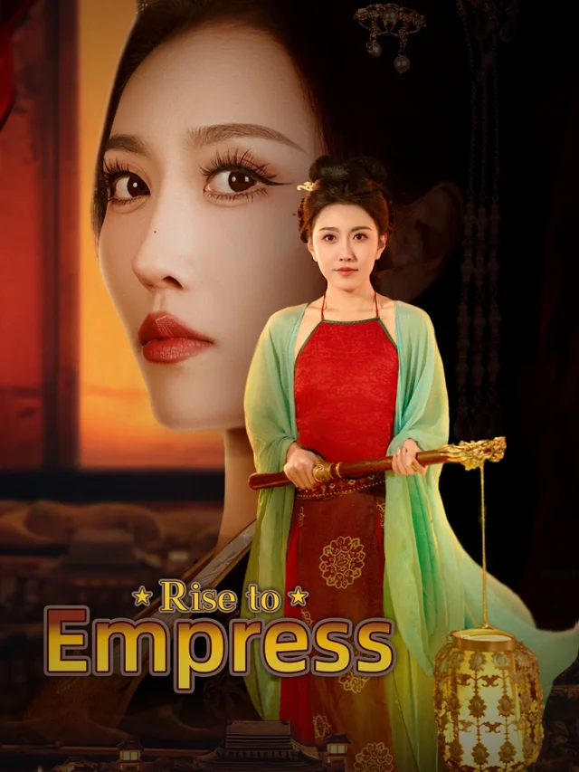 Rise to Empress poster