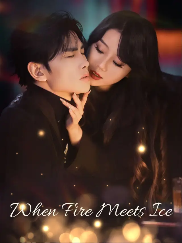 When Fire Meets Ice poster