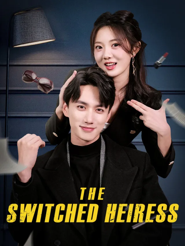 The Switched Heiress poster