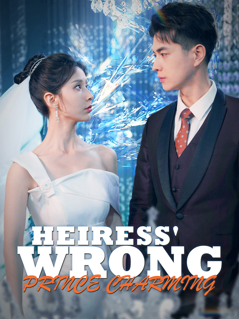 Heiress' Wrong Prince Charming poster