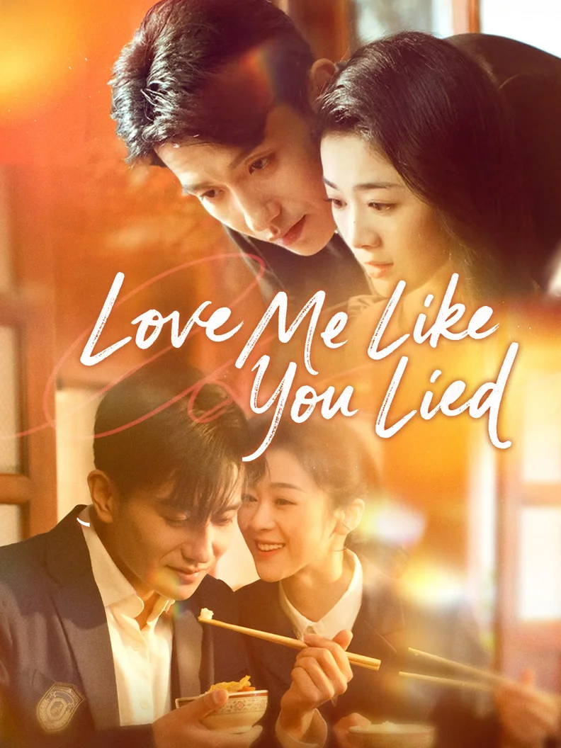 Love Me Like You Lied poster