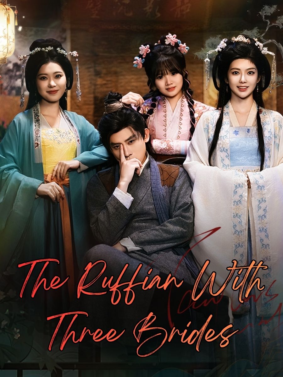 The Ruffian With Three Brides poster