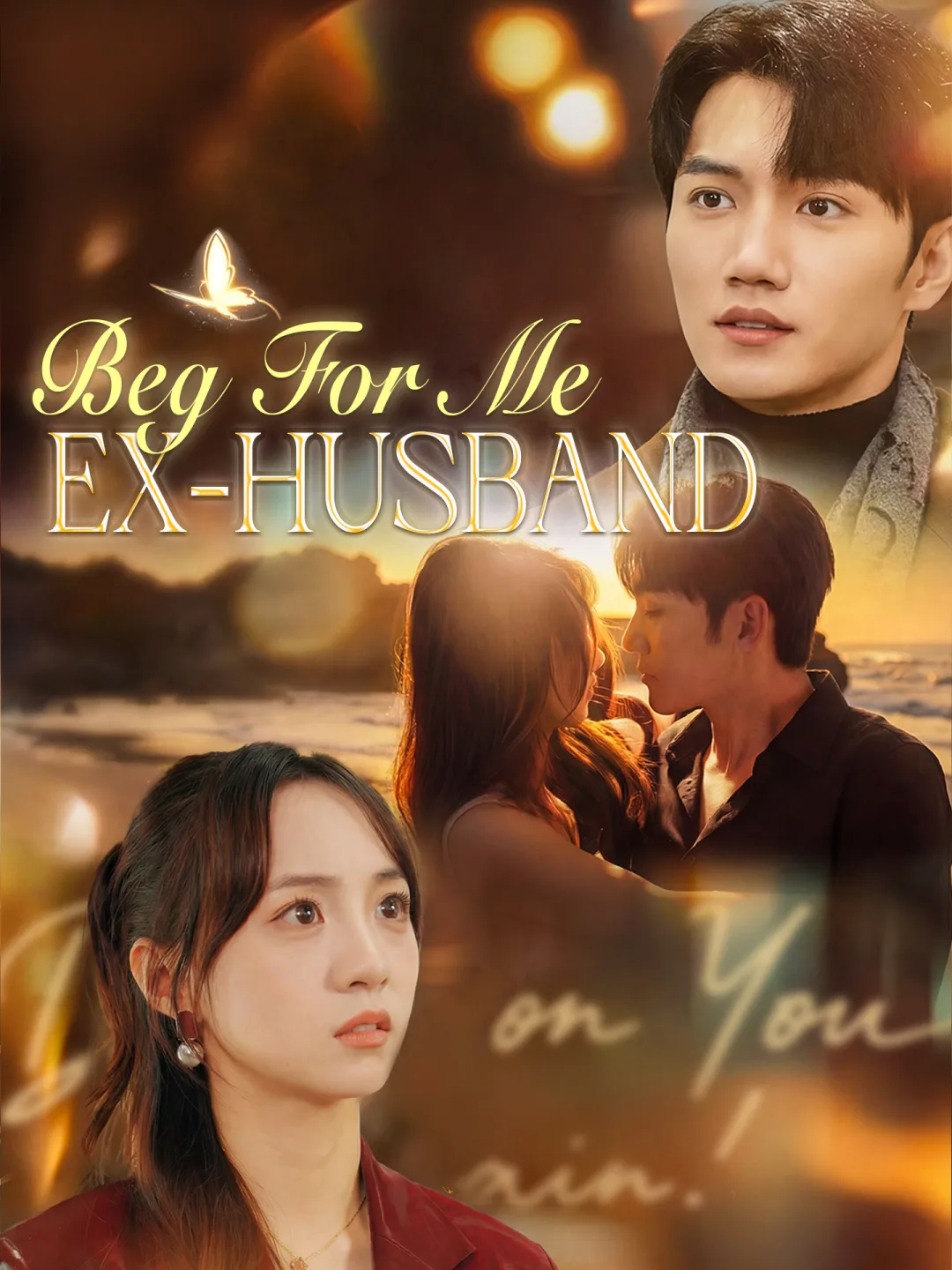 Beg For Me, Ex-Husband poster