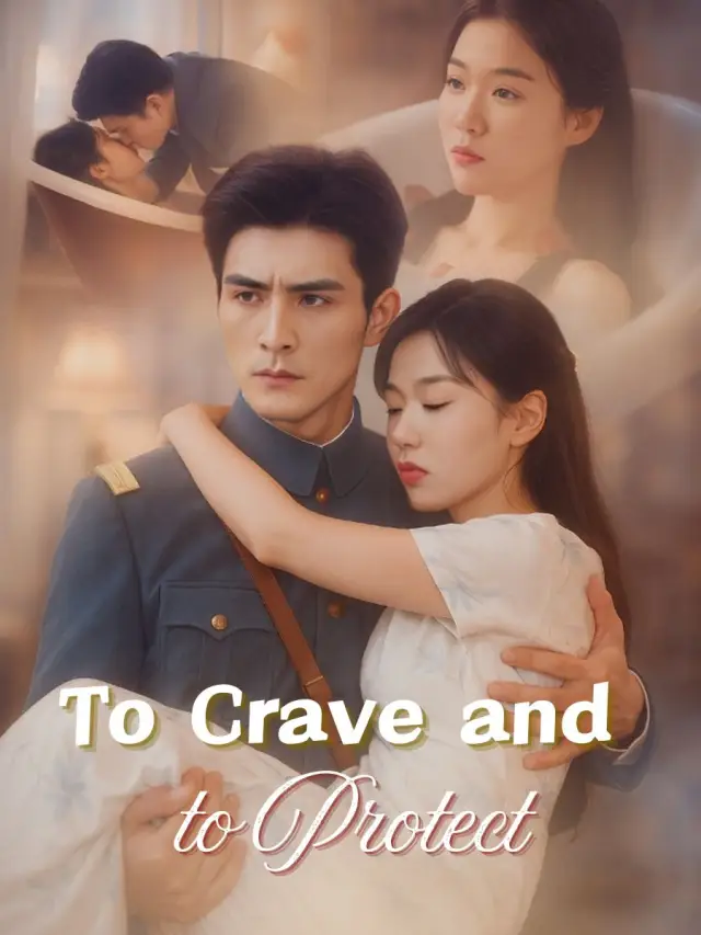 To Crave and to Protect poster