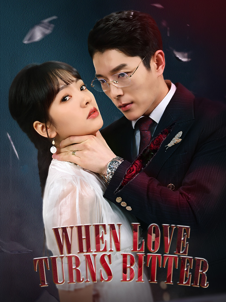 When Love Turns Bitter poster