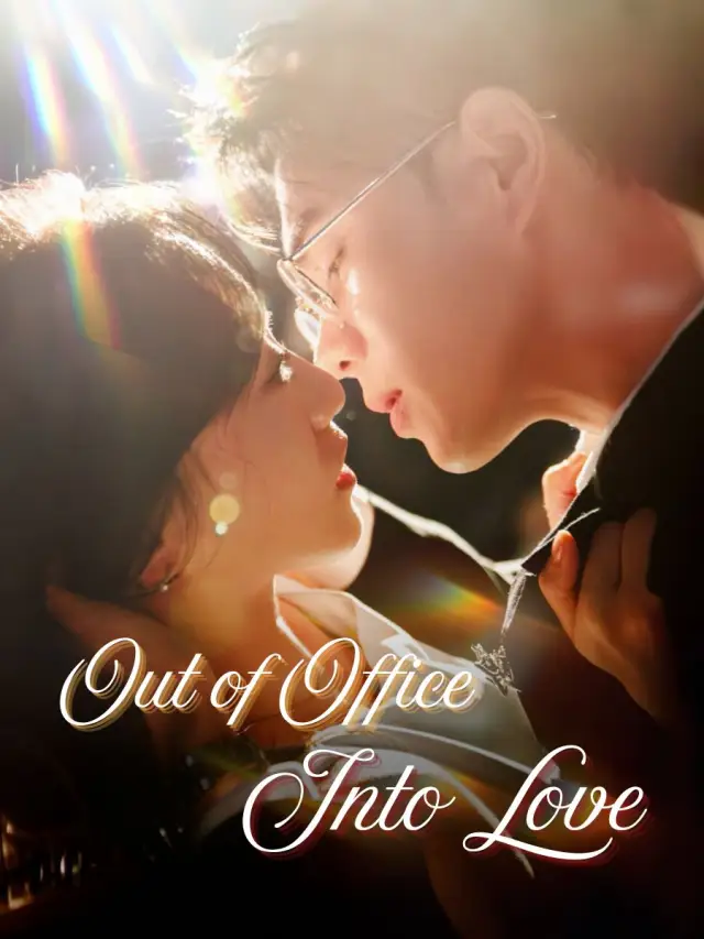 Out of Office, Into Love poster