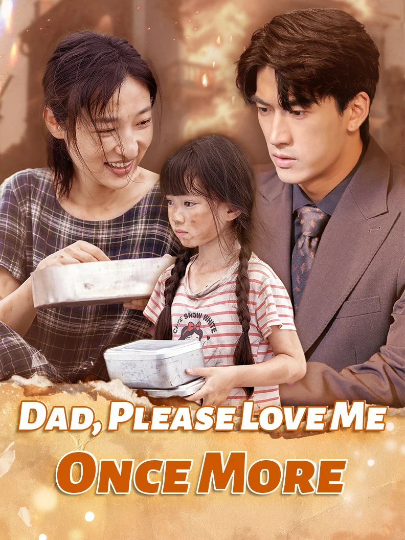 Dad, Please Love Me Once More poster
