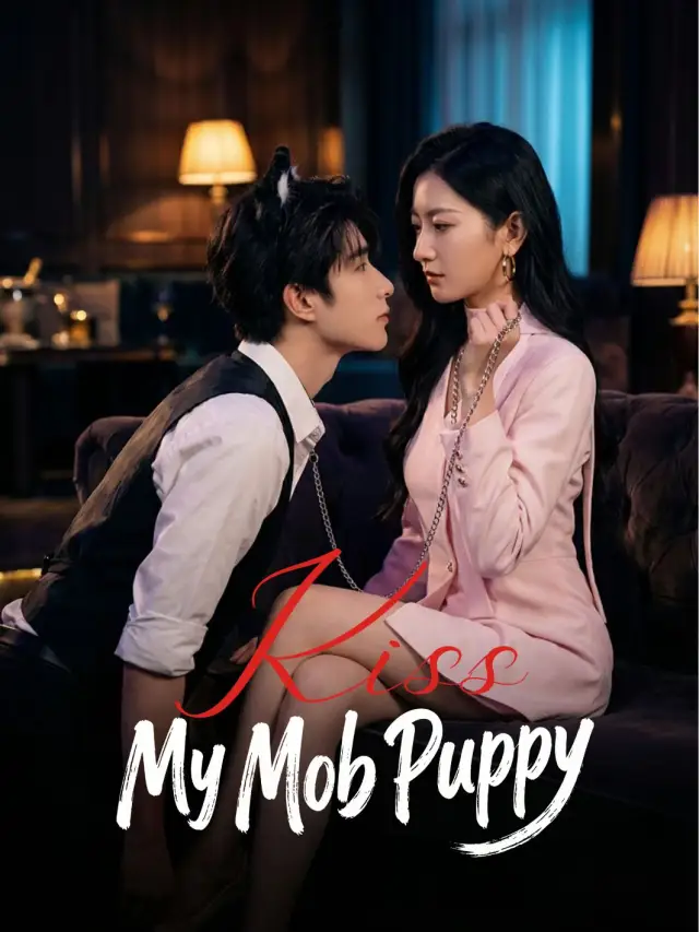 Kiss My Mob Puppy poster