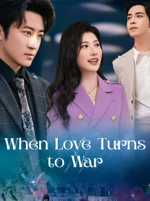 When Love Turns to War poster