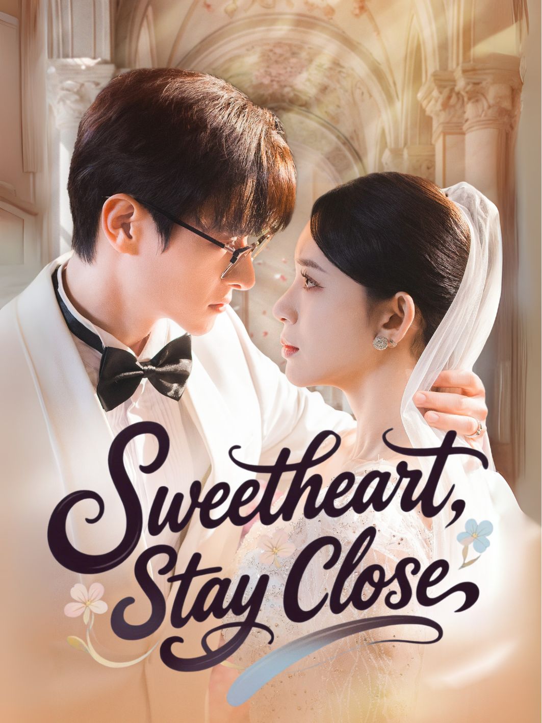 Sweetheart, Stay Close poster