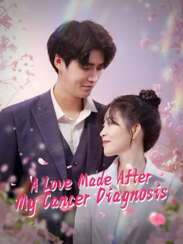 A Love Made After My Cancer Diagnosis poster