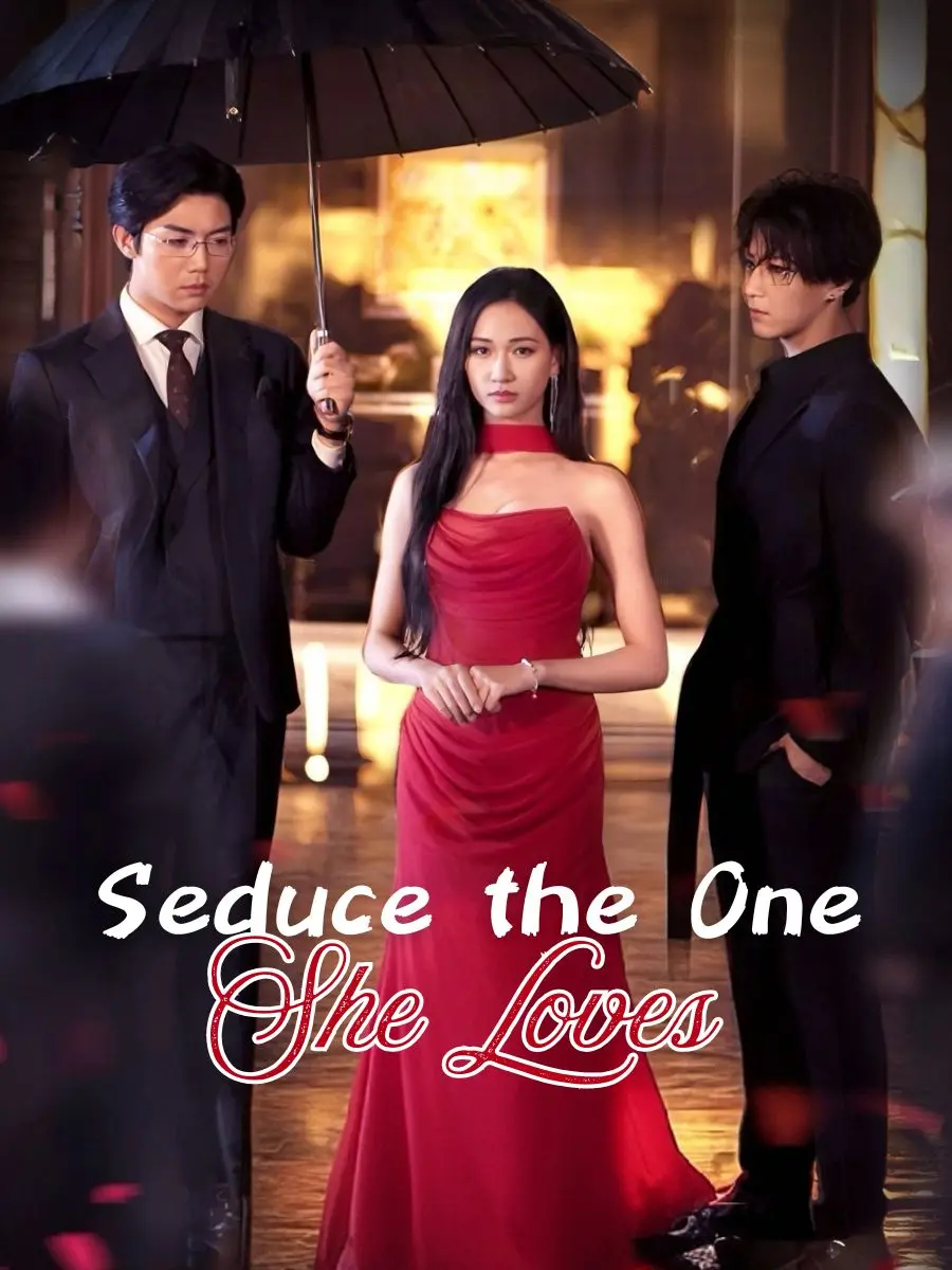Seduce the One She Loves poster