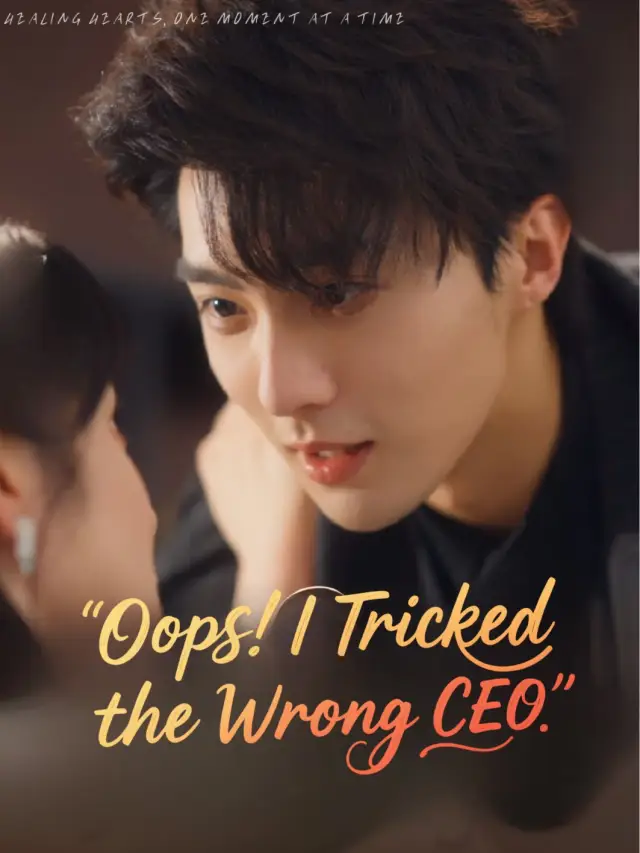Oops! I Tricked the Wrong CEO poster