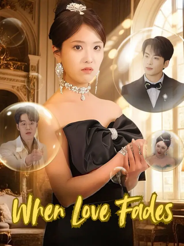 When Love Fades poster