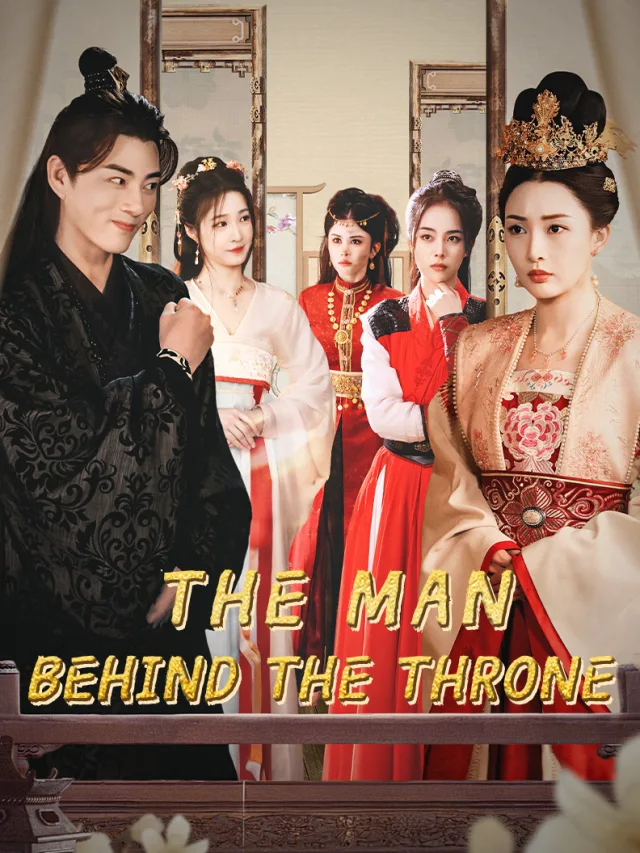 The Man Behind the Throne poster