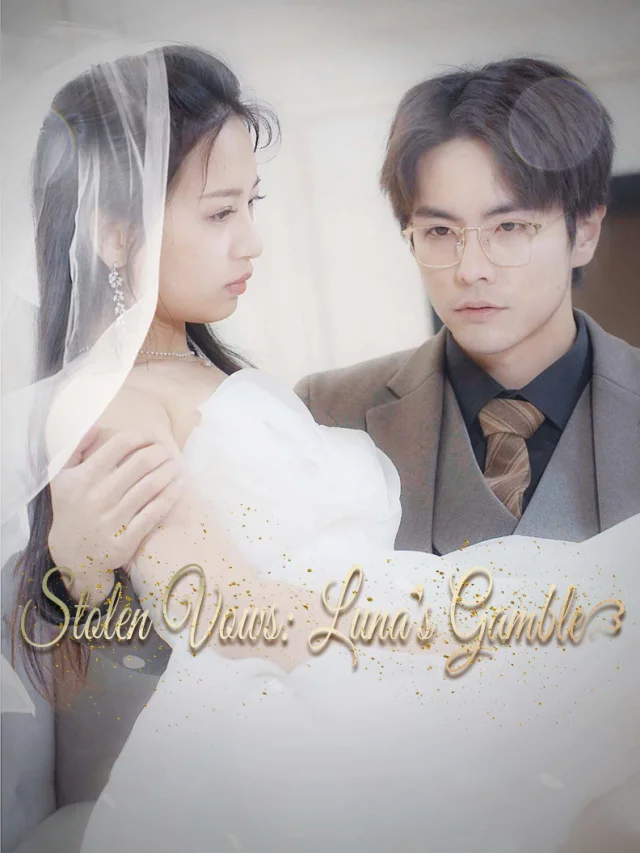 Stolen Vows: Luna's Gamble poster