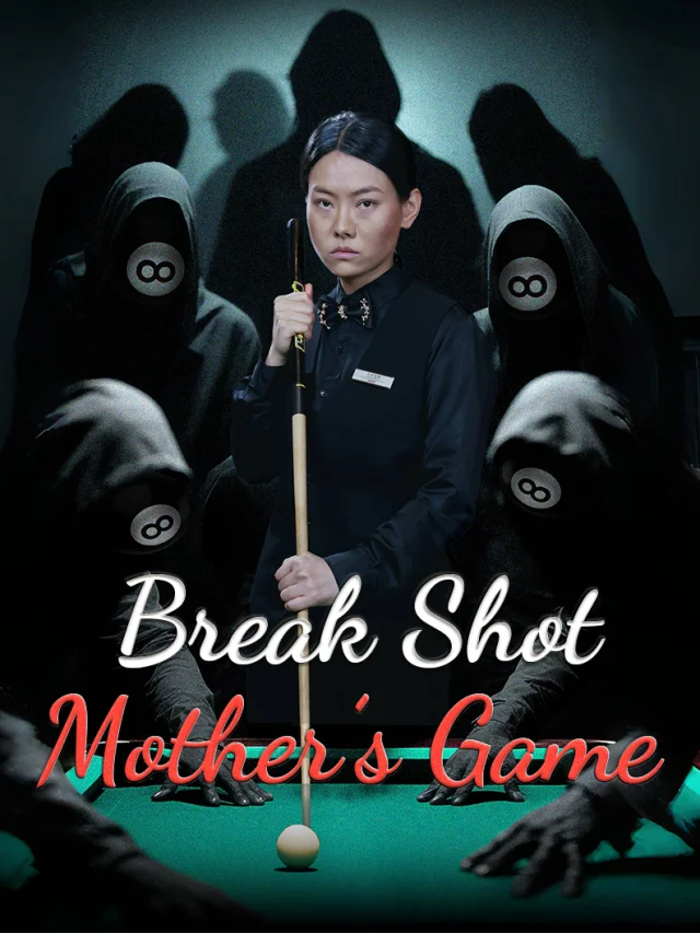 Break Shot: Mother's Game poster