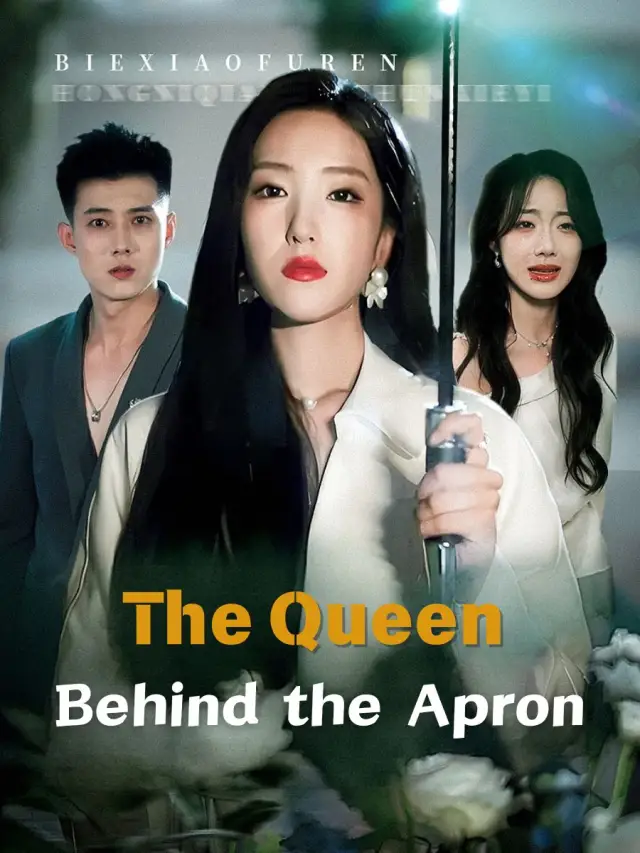 The Queen Behind the Apron poster