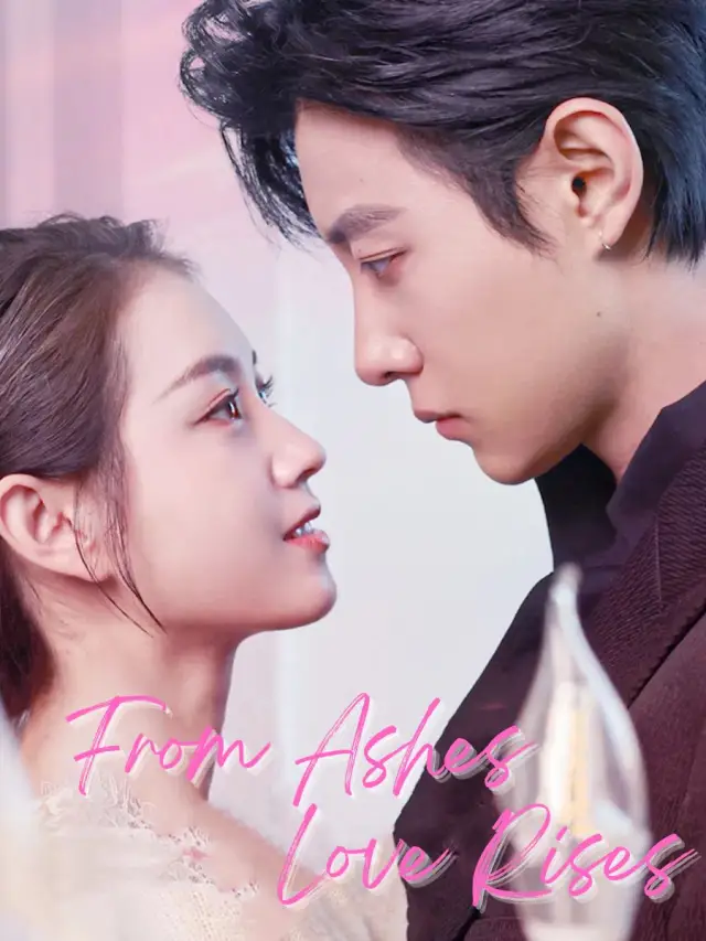 From Ashes, Love Rises poster