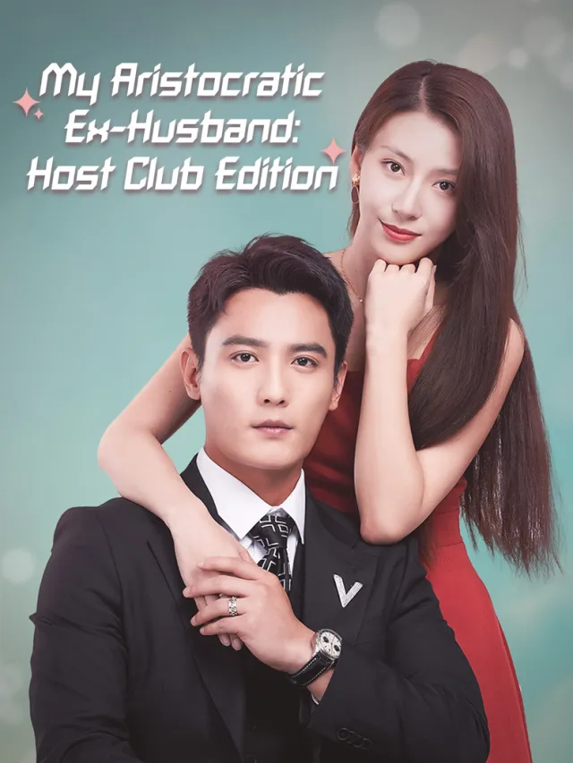 My Aristocratic Ex-Husband: Host Club Edition poster