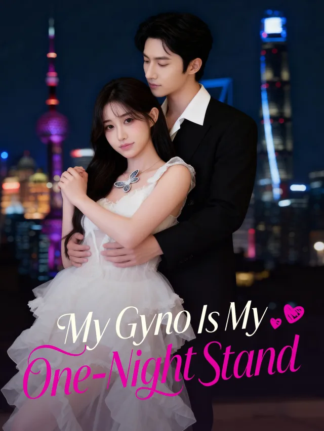 My Gyno Is My One-Night Stand poster