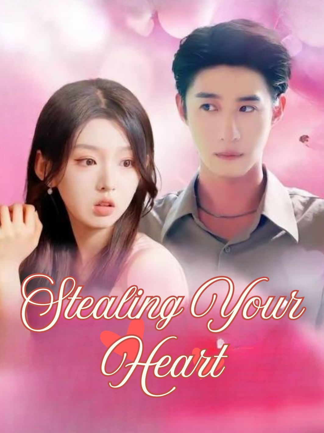 Stealing Your Heart poster