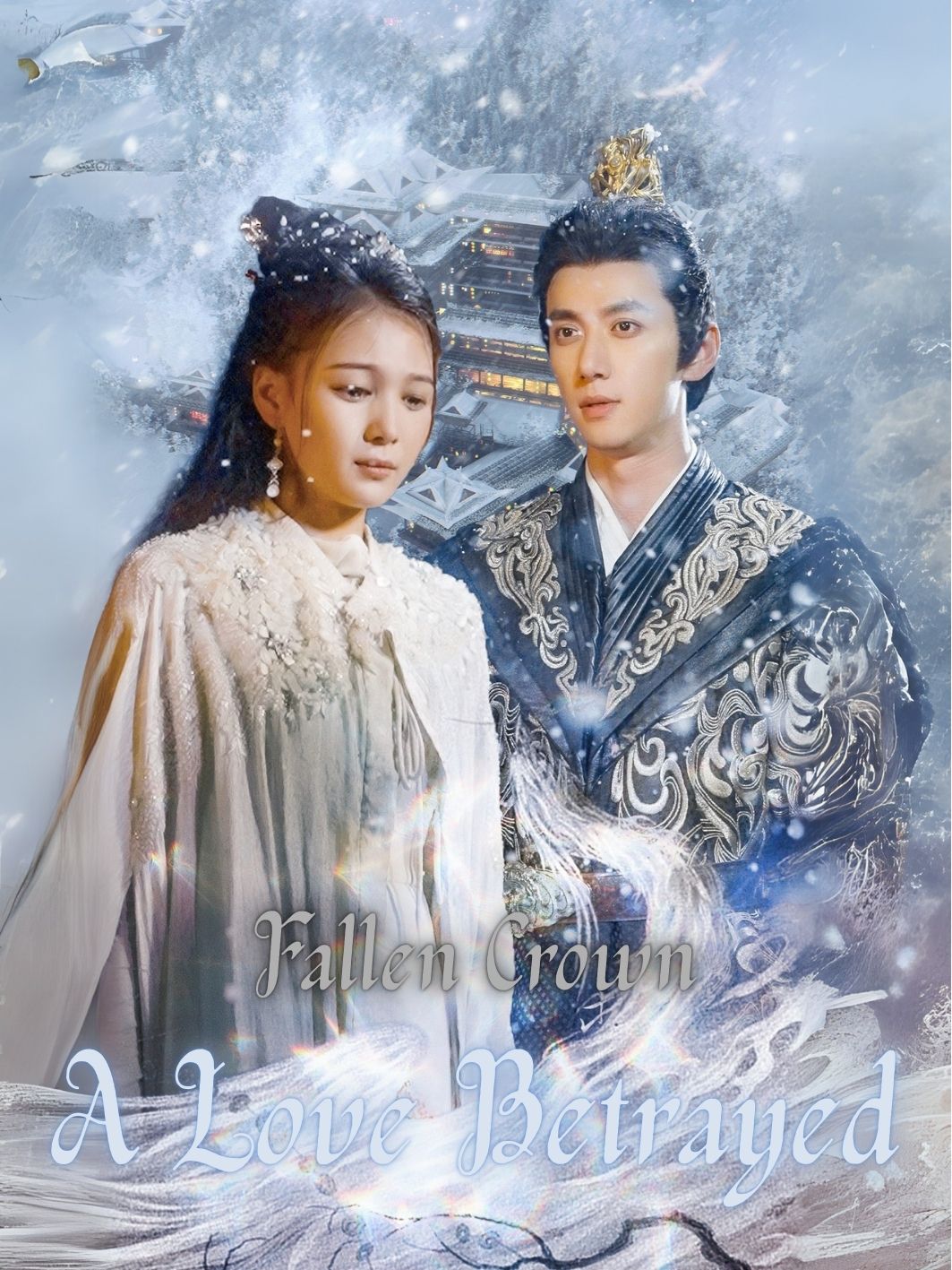 Fallen Crown: A Love Betrayed poster