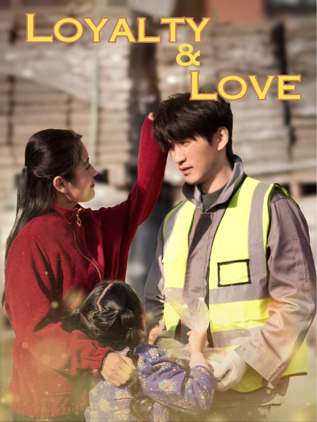 Loyalty and Love poster