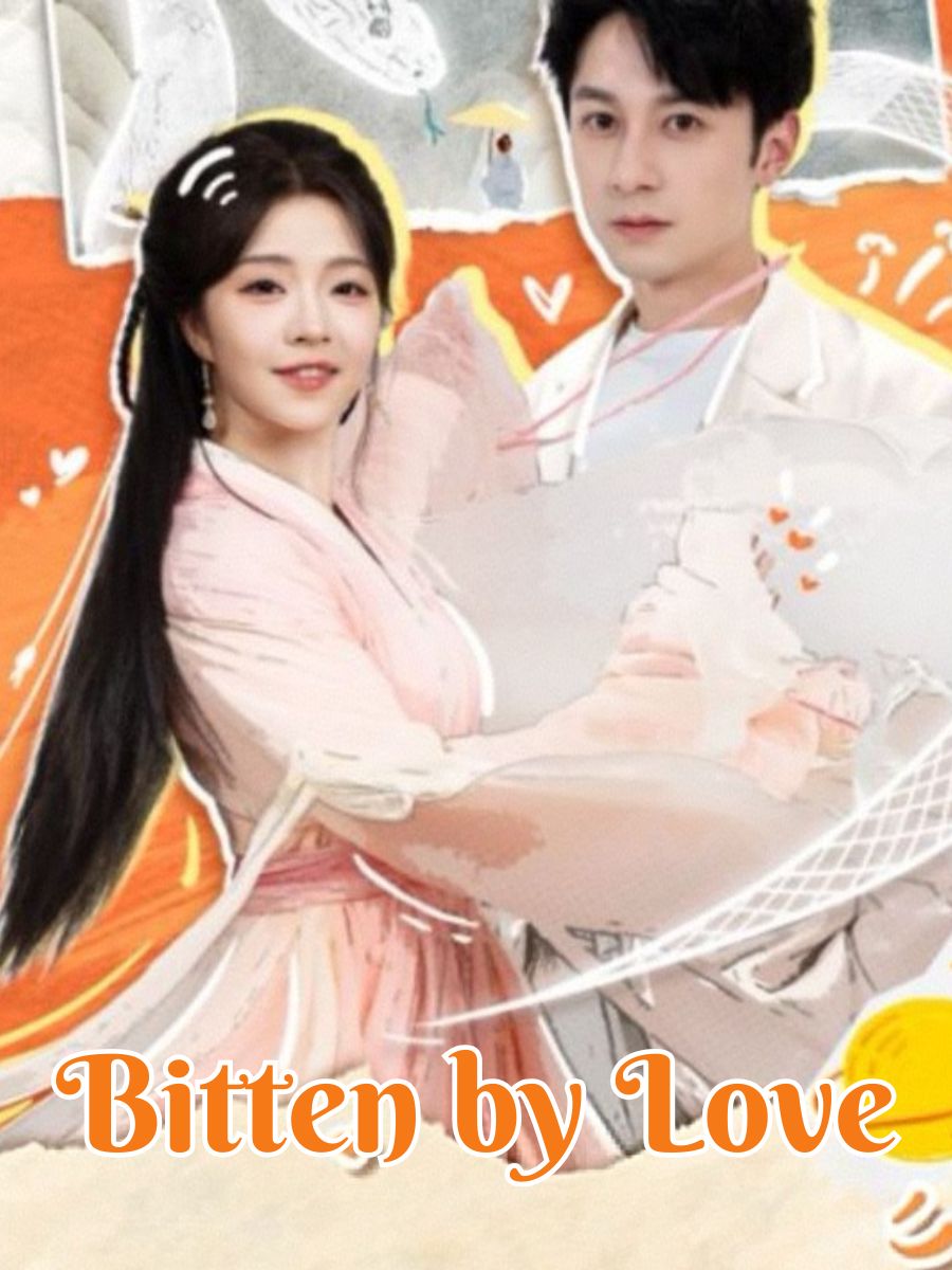 Bitten by Love poster