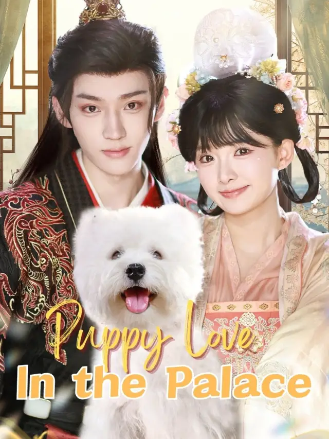 Puppy Love in the Palace poster