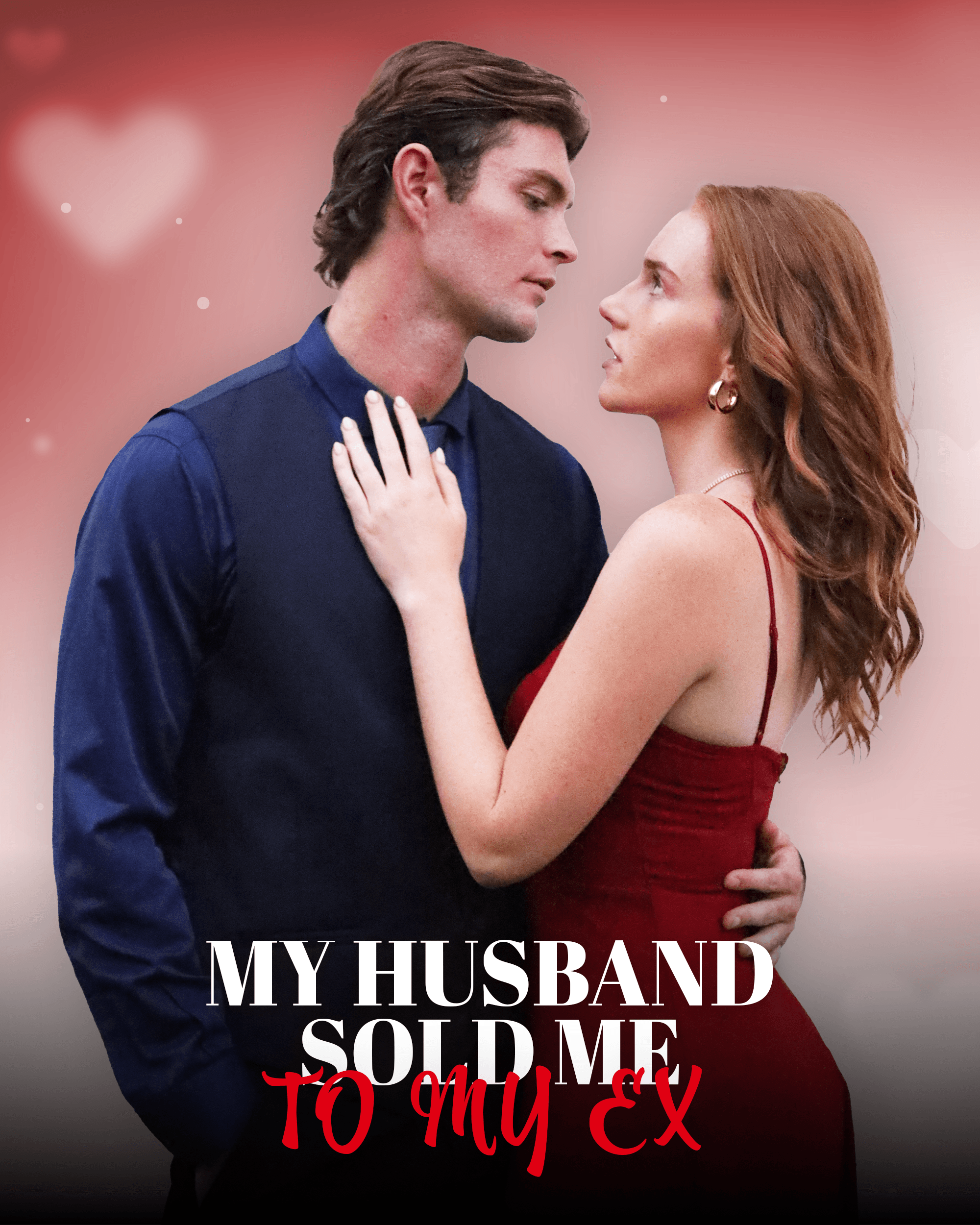 My Husband Sold Me to My Ex cover