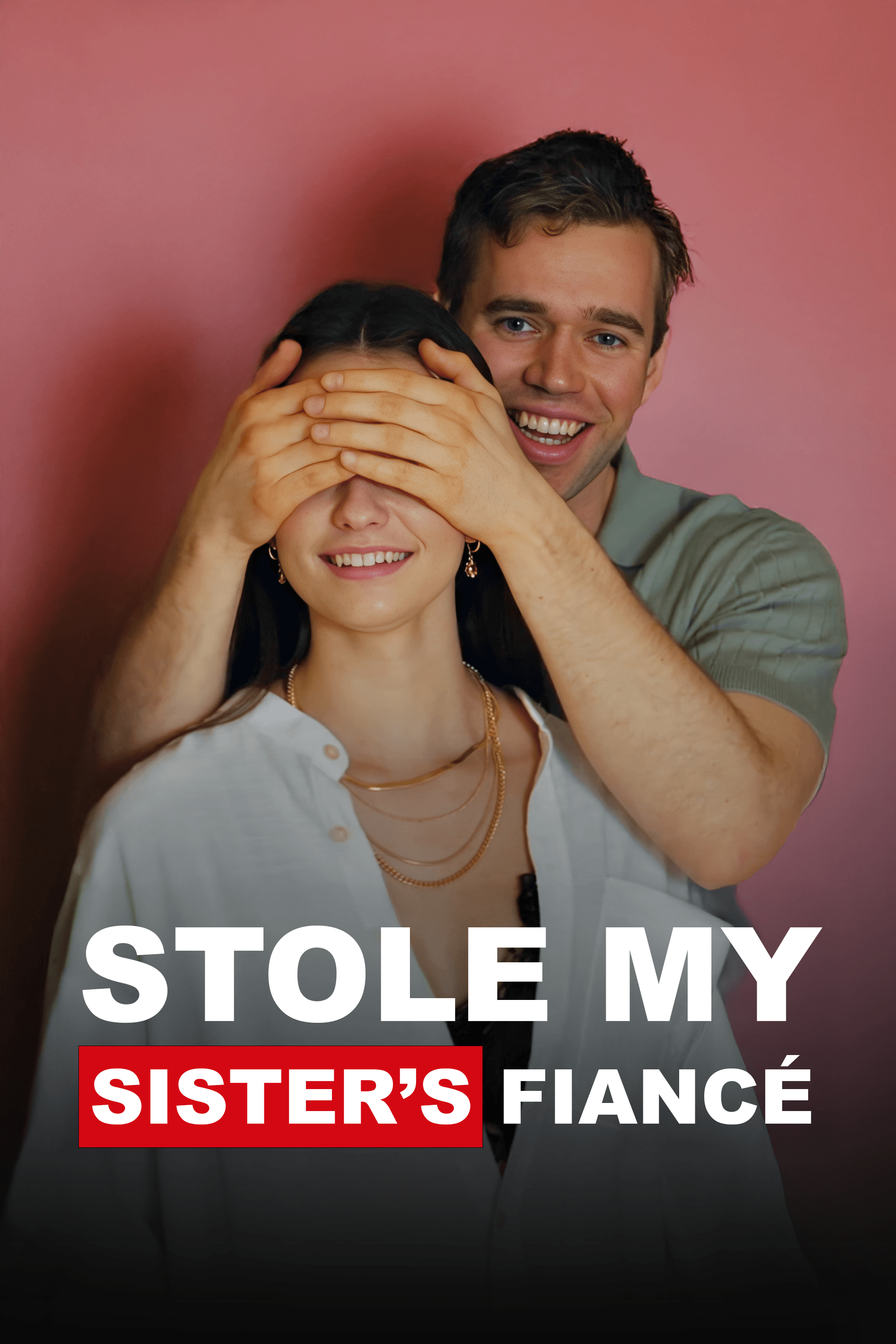 Stole My Sister's Fiancé cover