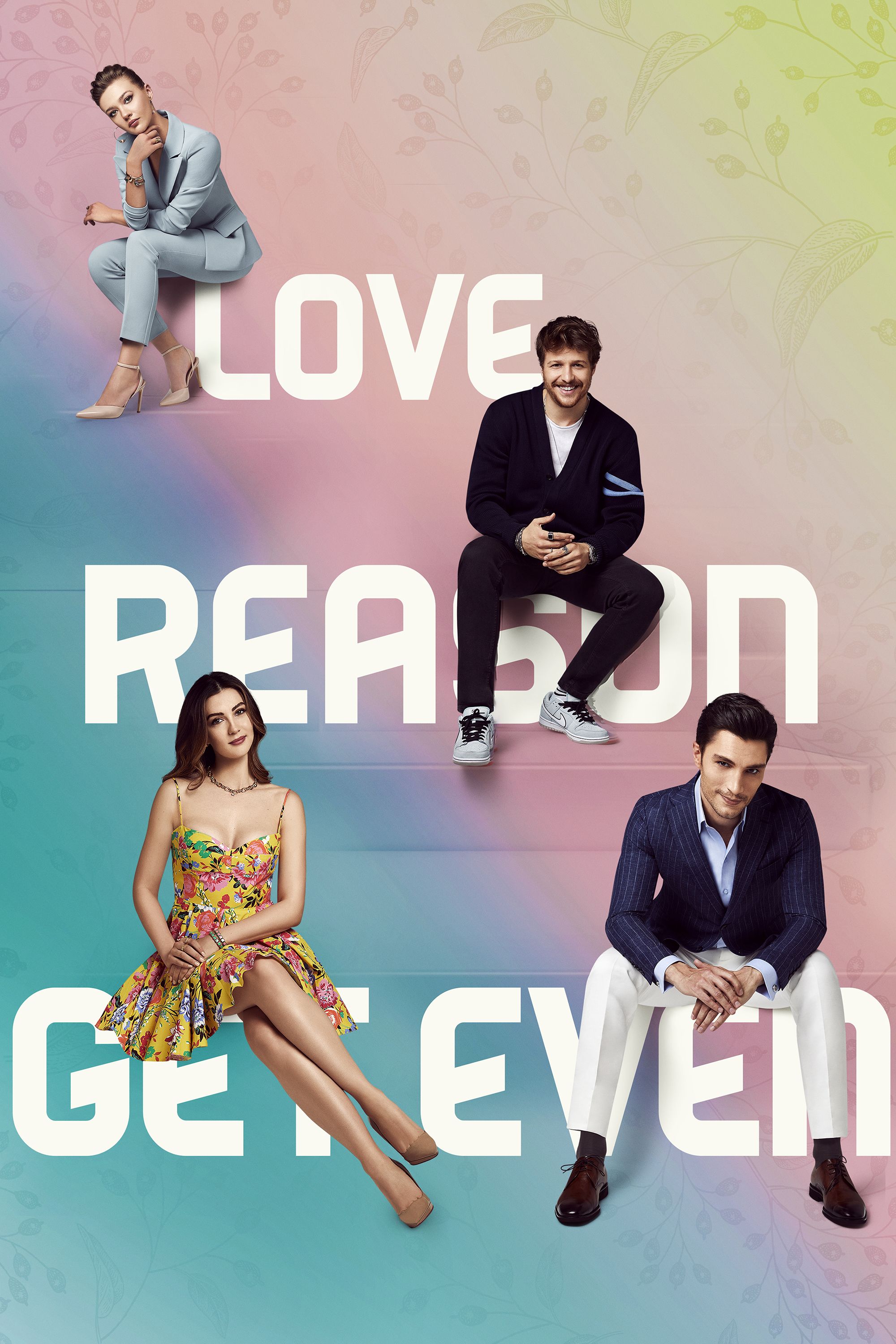 Love, Reason, Get Even poster