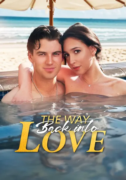 The Way Back Into Love poster